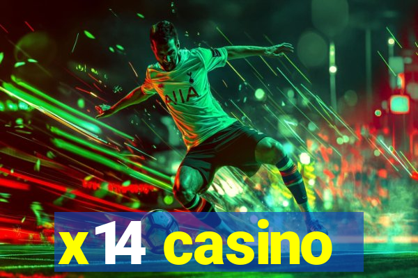 x14 casino